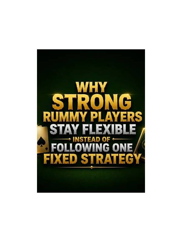 Rummy FAQ: When Should a Flexible Card Become Fixed?